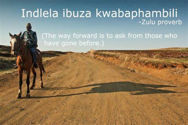 50 Zulu proverbs, idioms, quotes, and phrases The ultimate collection