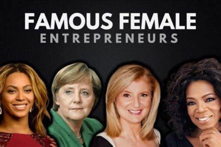 7 Famous Female Entrepreneurs Who Inspire Us Everyday