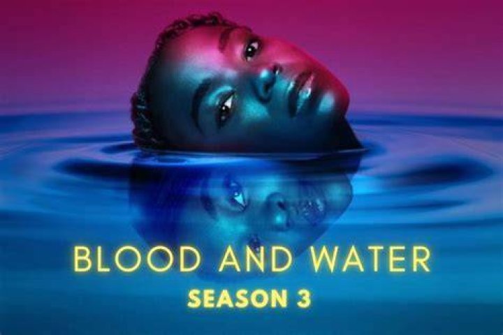 Blood and Water Season 3 Release Date Recap, Cast, Review, Spoilers