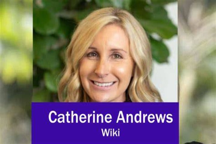 Catherine Andrews Age, Wiki, Husband, Kids, Boyfriend, Family, Photos