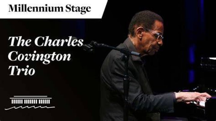 Charles Covington Millennium Stage (August 18, 2019) YouTube