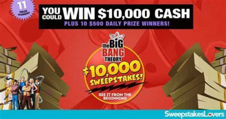 Discover The Excitement Of The Big Bang Theory Sweepstakes