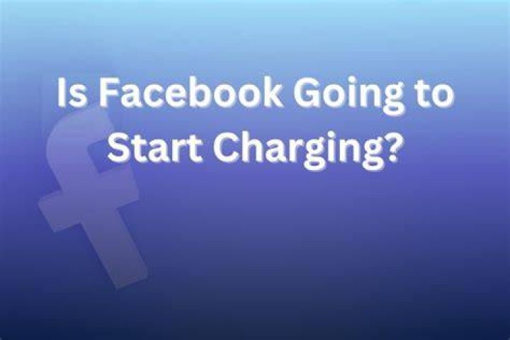 Is facebook going charge! YouTube
