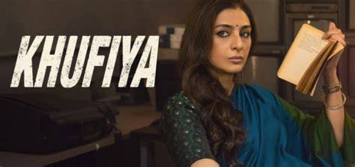 Khufiya Hindi Movie Movie Reviews, Showtimes nowrunning
