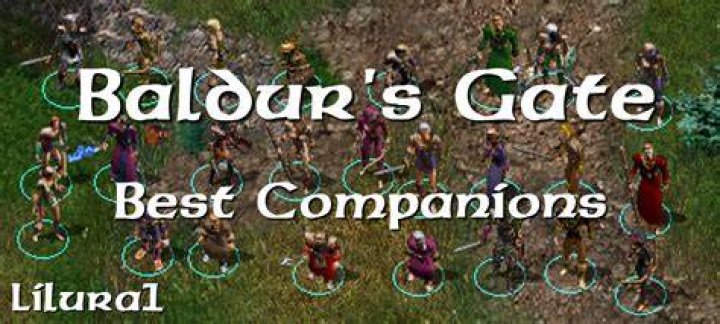 Lilura1 Best Companions Baldur's Gate and Baldur's Gate 2