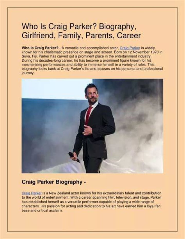 Unveiling The Life And Career Of Craig Parker